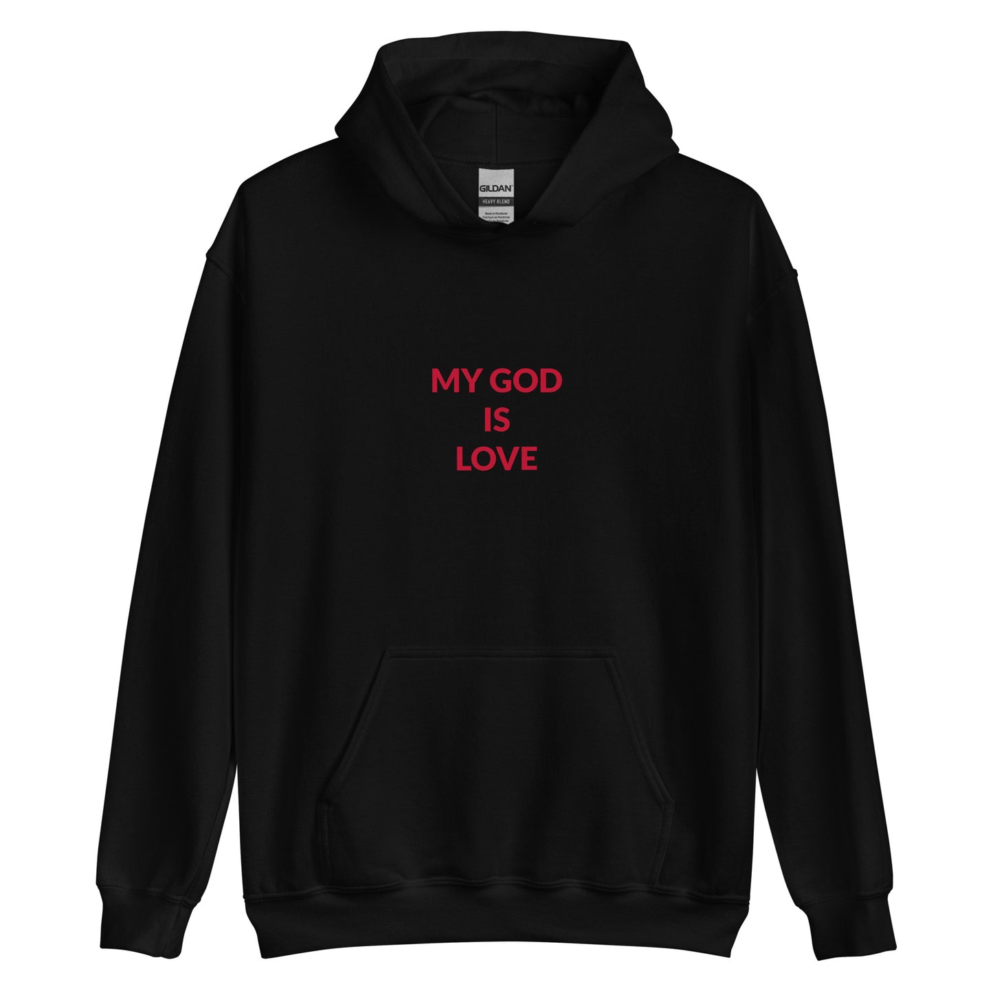 My God is Love Hoodie