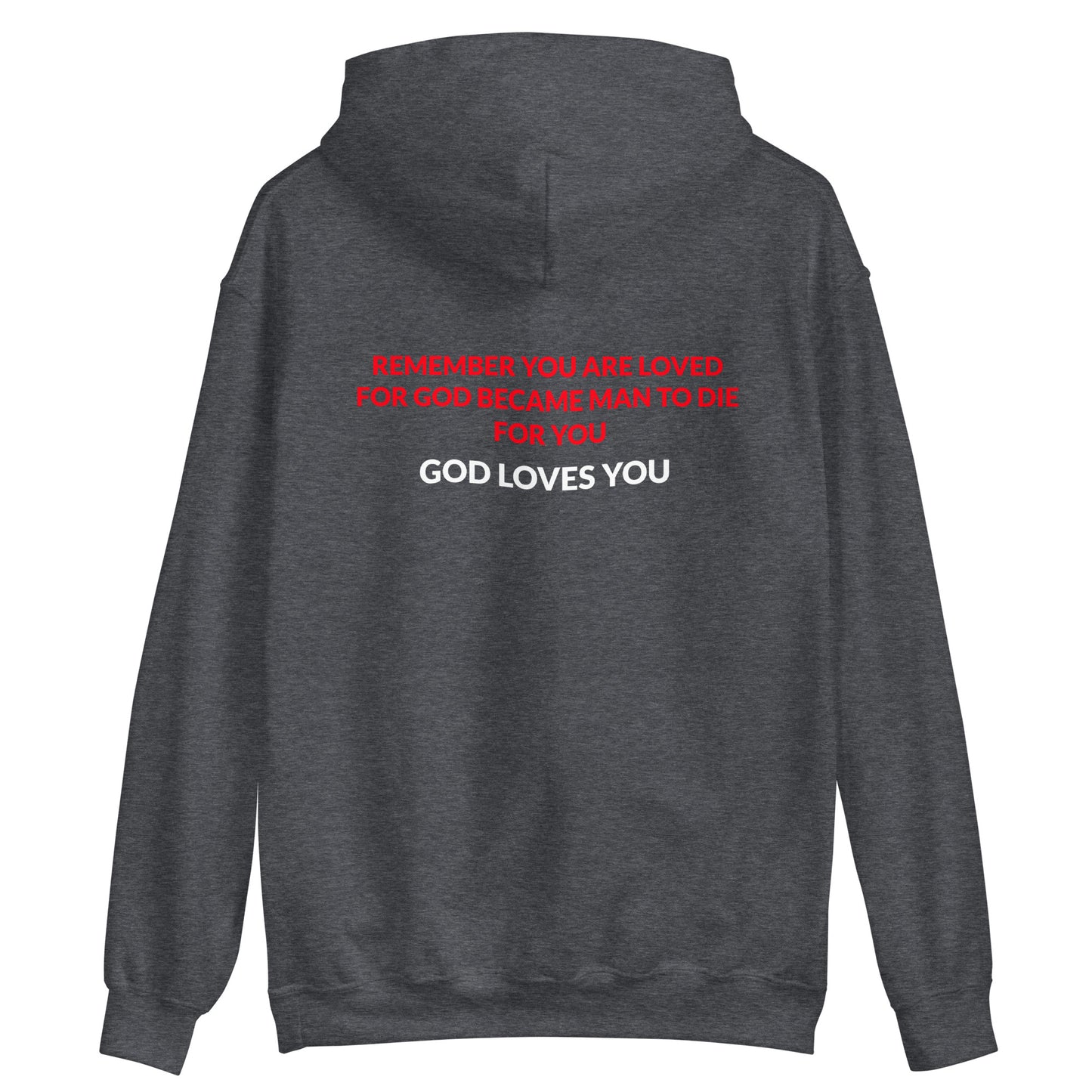 God loves you Hoodie