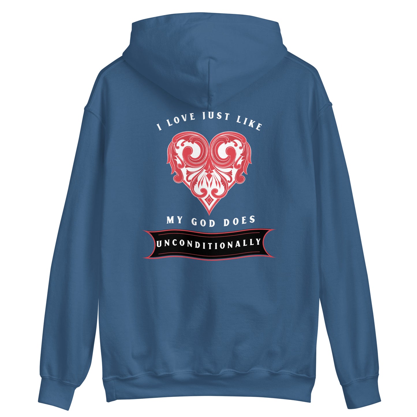 Love just like God Hoodie