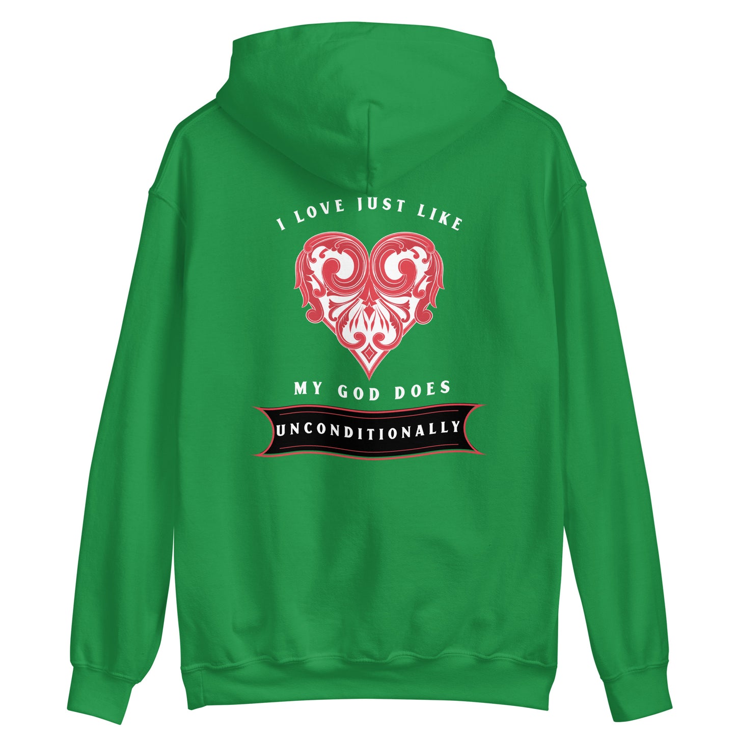 Love just like God Hoodie