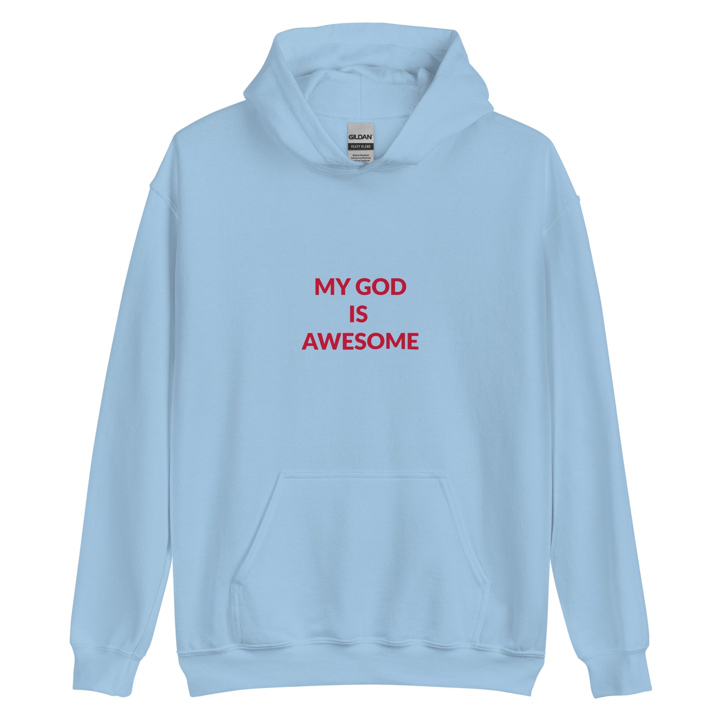 My God is Awesome Hoodie