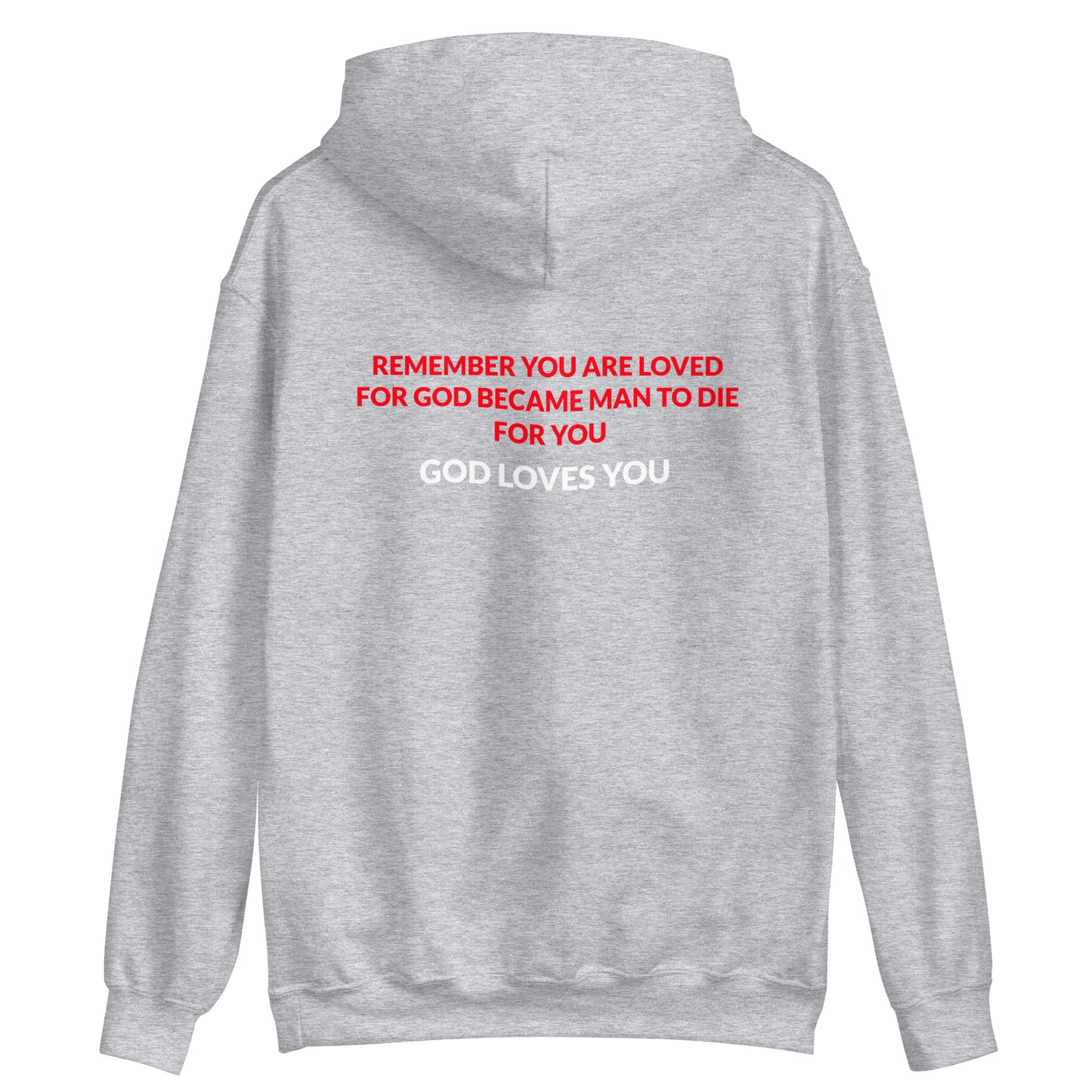 God loves you Hoodie