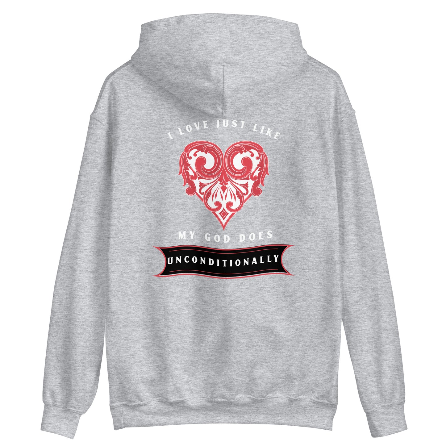 Love just like God Hoodie