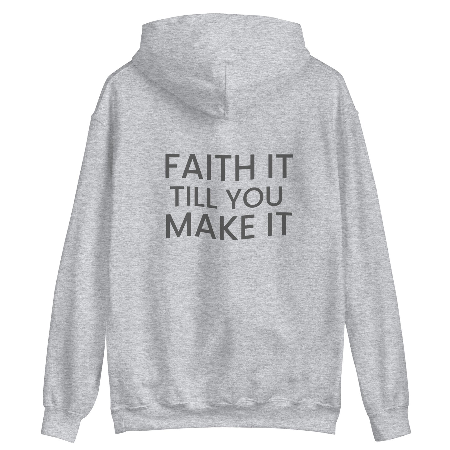 Faith it Hoodie