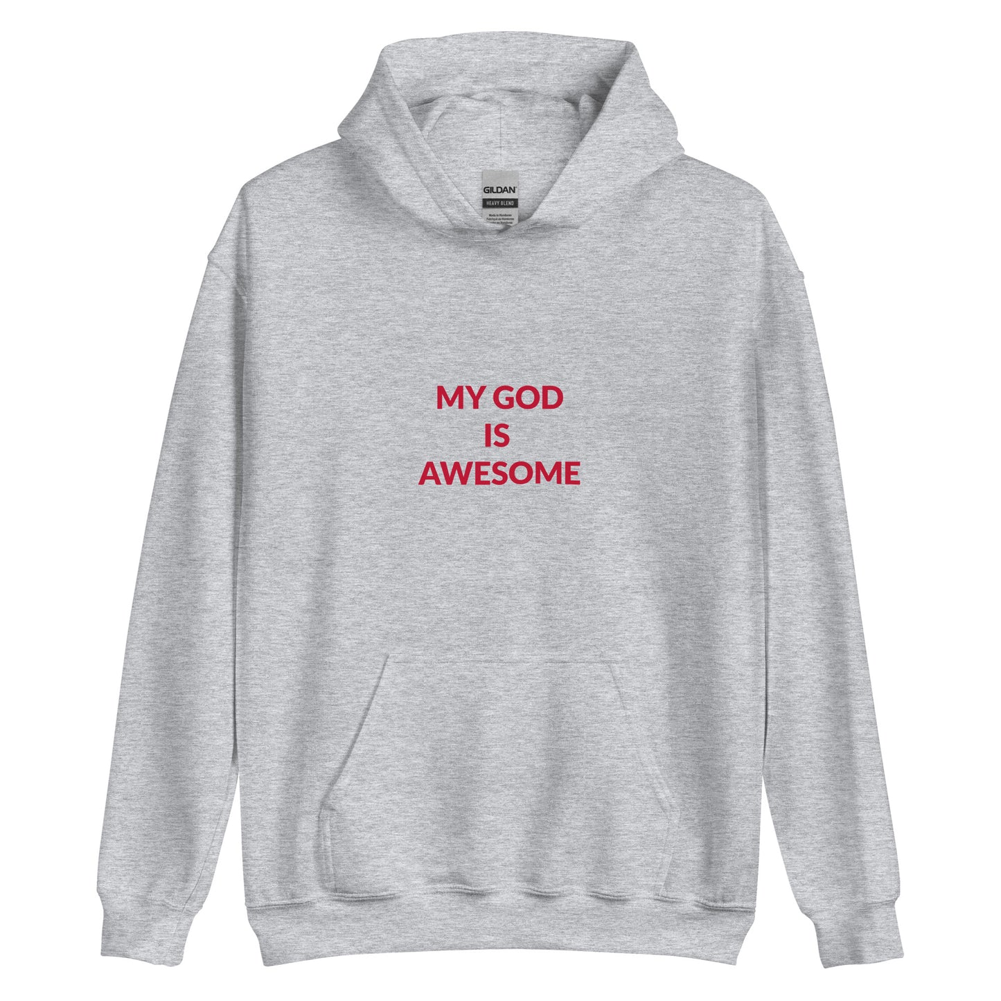 My God is Awesome Hoodie