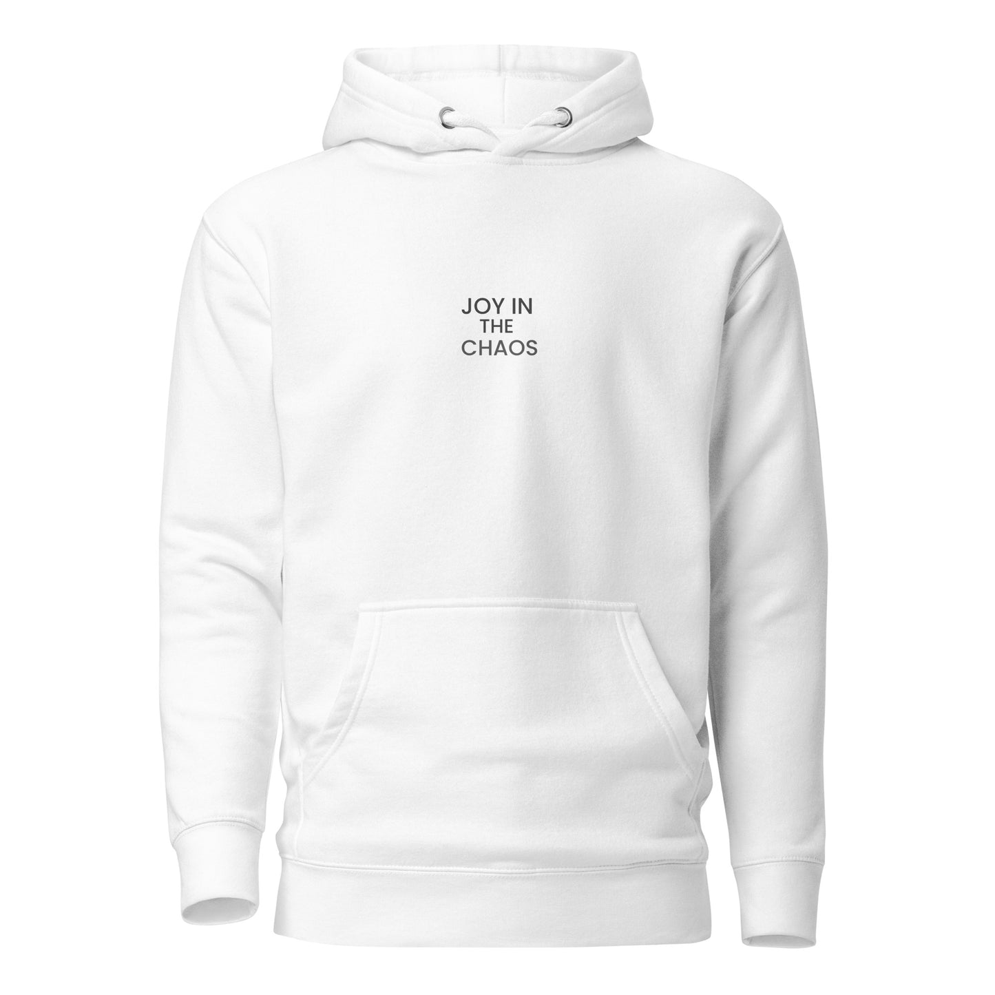 Joy in Chaos Hoodie