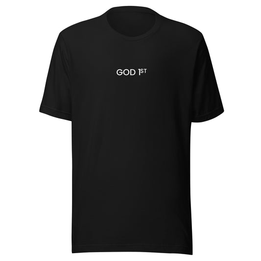 God 1st  t-shirt