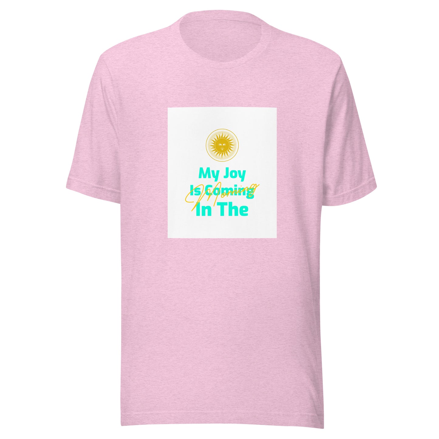 My Joy T-shirt