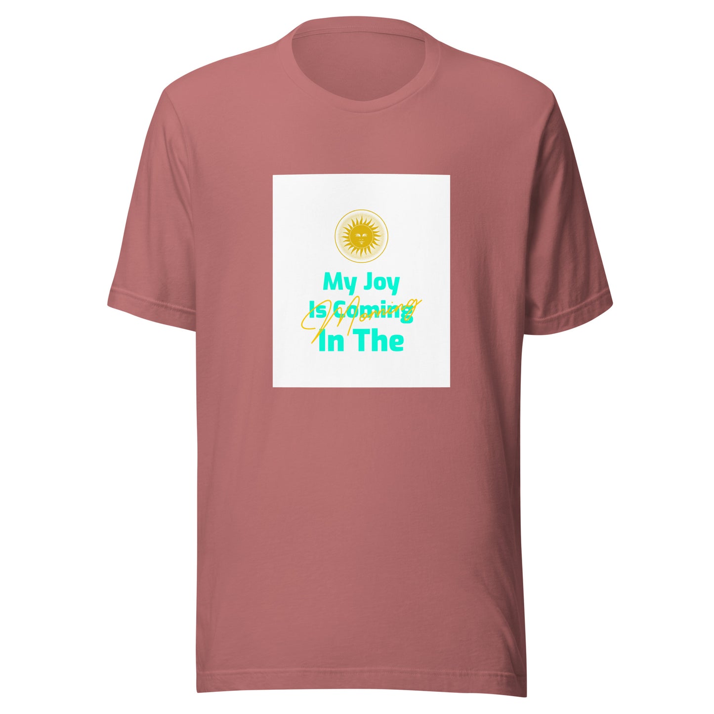 My Joy T-shirt