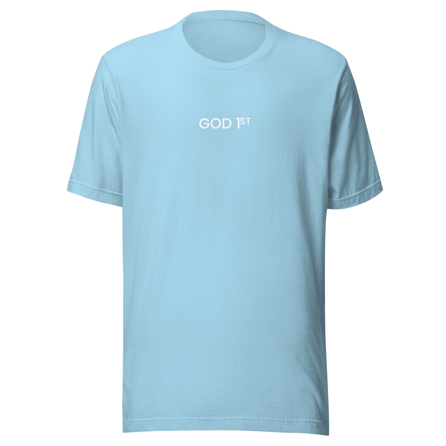 God 1st  t-shirt