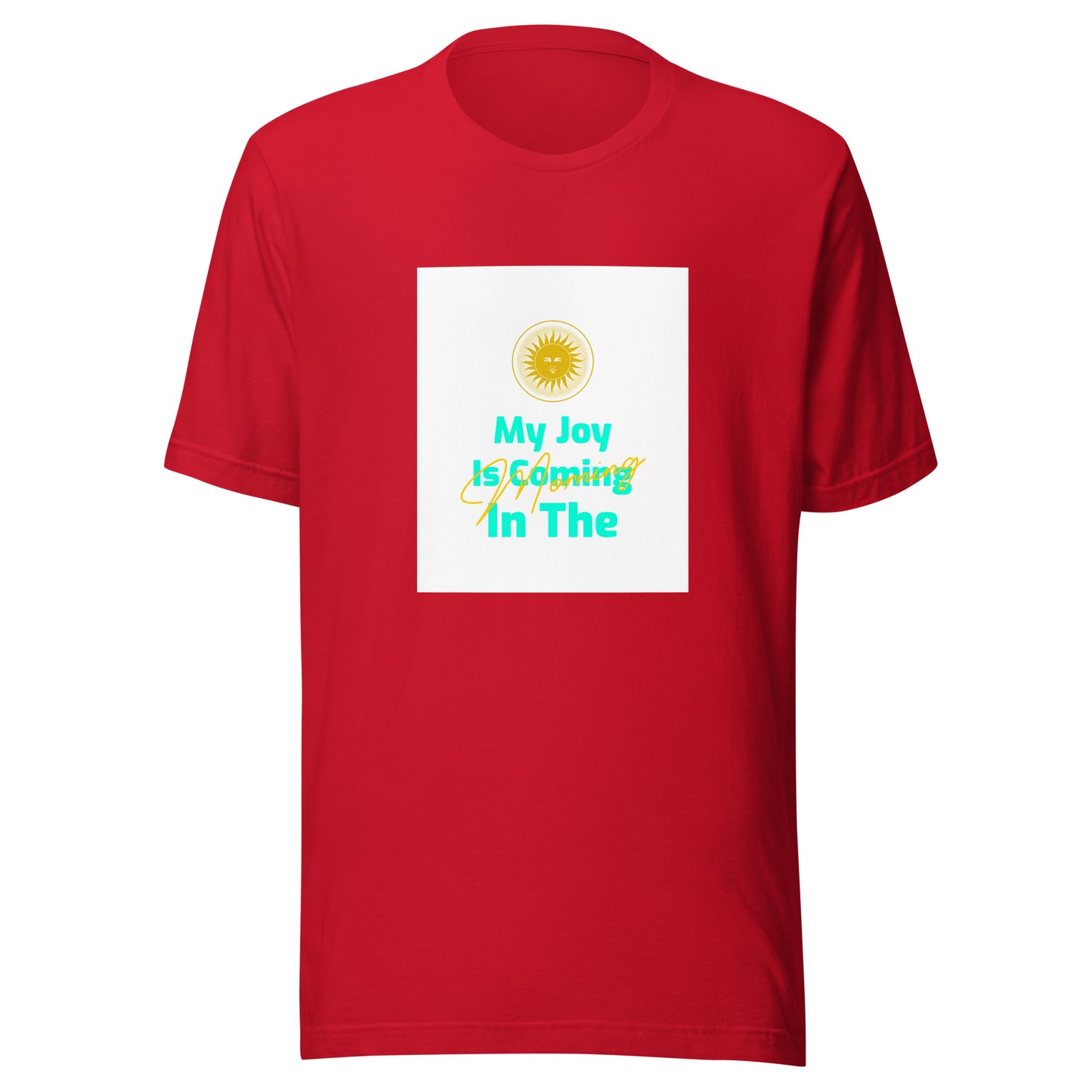 My Joy T-shirt