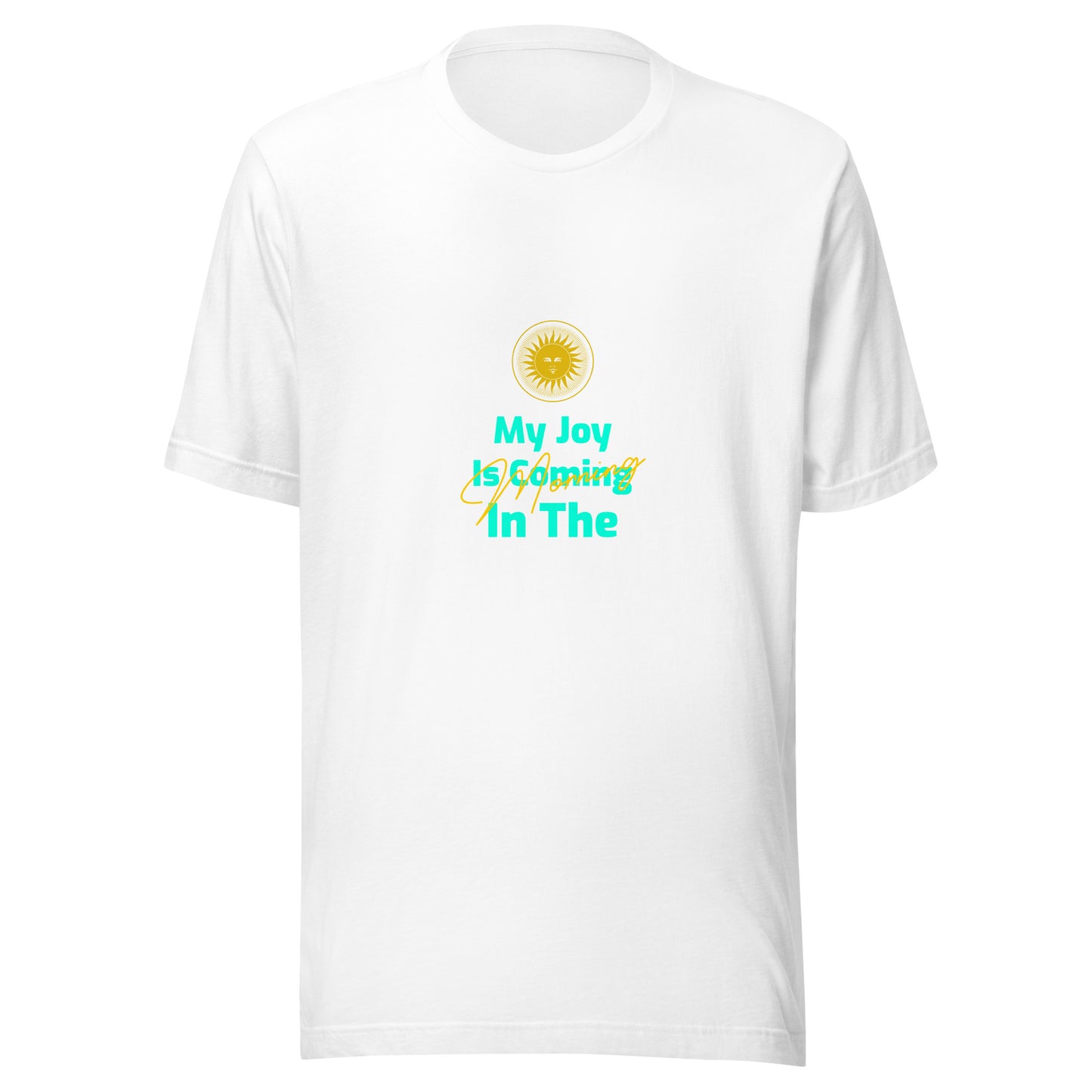 My Joy T-shirt